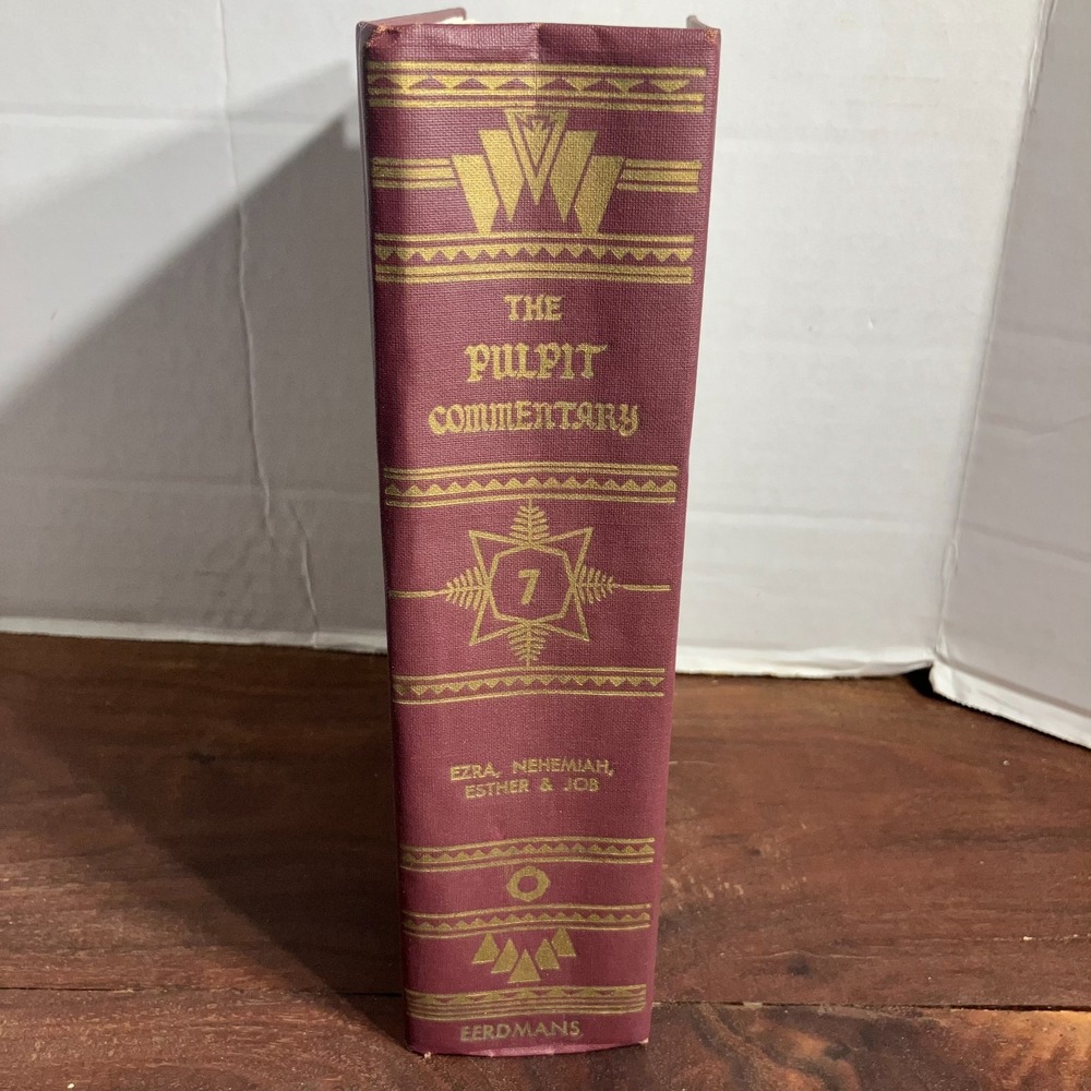 VTG The Pulpit Commentary Vol 7 Ezra Nehemiah Ester Spence Exell 1973 Hardcover